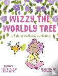 Patel, Jalpa - Wizzy The Worldly Tree