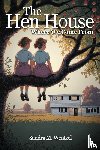 M. Wentzel, Sandra - The Hen House