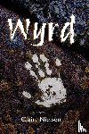Nielsen, Claire - Wyrd