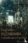 Lee, Vincent R. - Forgotten Vilcabamba
