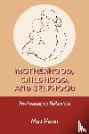 Mann, Mali - Motherhood, Childhood, and Selfhood