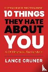 Gruner, Lance - 10 Things They Hate About YOU