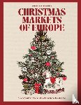 Melland, Sarah - Christmas Markets of Europe