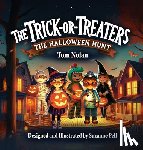 Nolan, Tom - The Trick Or Treaters: The Halloween Hunt