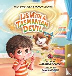 Priestly, Jacqueline - Life with a Tasmanian Devil