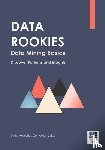 Data Analytics Curriculum - Data Rookies Data Mining Basics