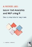 Data Analytics Curriculum - AI Rookies Labs Learn Text Analytics and NLP using R