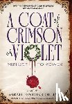Fenton Collins, Sarah - A Coat of Crimson or Violet: Prelude to Power