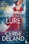Deland, Cerise - Lord Carlisle's Enticing Lure