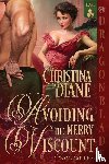 Diane, Christina - Avoiding the Merry Viscount