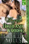 Miles, Michelle - Loving the Highland Warrior