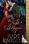 Knight, Jude - The Night Dancers: A Regency Historical Romance