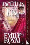 Royal, Emily - Taciturn in the Ton
