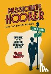 Conley, Sean - Passionate Hooker: Standing on the Corner of Leadership and Life