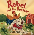 Basenese, Lou - Basenese, L: Rebel and The Rooster