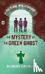 Arthur, Robert - The Mystery of the Green Ghost