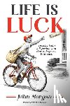Morgan, John - Life is Luck