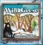 Hoolihan, B. William - Wild Geese