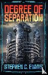 Evans, Stephen C. - Degree of Separation