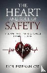 Espenan, Paul - The Heart and Soul of Safety