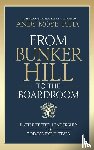 Moye, Andy - From Bunker Hill to the Boardroom
