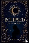 Murphy, K. - Eclipsed