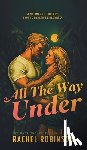 Robinson, Rachel - All The Way Under