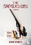 Farhi, Sam - The Sapsuckers