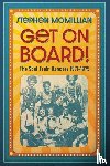 McMillian, Stephen - Get on Board!