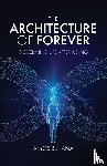 Behana, Amos - The Architecture of Forever