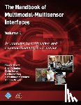 Oviatt, Sharon, Schuller, Bjoern, Cohen, Philip, Sonntag, Daniel - The Handbook of Multimodal-Multisensor Interfaces, Volume 1