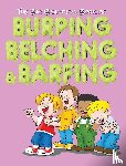Huston, Jimmy - The Big Beautiful Book of Burping, Belching, & Barfing