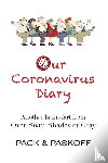 Pack, Carol, Paskoff, Barbara - Our Coronavirus Diary