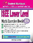 Nazari, Reza, Ross, Ava - ISEE Lower Level Math Exercise Book