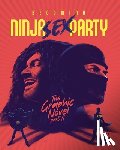 Calcano, David - Becoming Ninja Sex Party