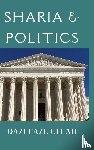 Fazl Ullah, Qazi - Sharia & Politics