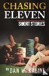 Kalin, Dan - Chasing Eleven