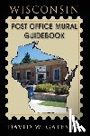 Gates, David W. - Wisconsin Post Office Mural Guidebook