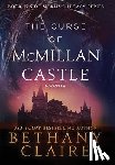 Claire, Bethany - The Curse of McMillan Castle - A Novella
