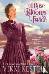 Kestell, Vikki - A Rose Blooms Twice