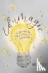 Fecich, Samantha - EduMagic: A Guide for Preservice Teachers