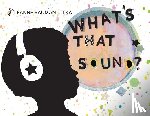 Litka, Leanne Bauman - What's That Sound?