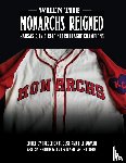  - When the Monarchs Reigned