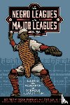 Kendrick, Bob - The Negro Leagues are Major Leagues