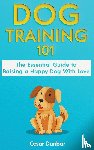 Dunbar, Cesar - Dog Training 101