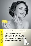 Hernandez-Jimenez, Elena - Comprehensive Cosmetic Skincare in Cosmetic Dermatology & Skincare Practice