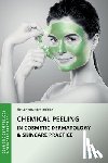 Hernandez-Jimenez, Elena - Chemical Peeling in Cosmetic Dermatology & Skincare Practice