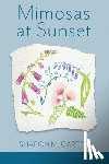Carter, Sharon M. - Mimosas at Sunset