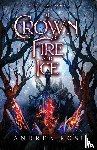Rose, Andrea - A Crown of Fire and Ice