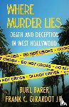 Barer, Burl, Girardot, Frank C. - Where Murder Lies